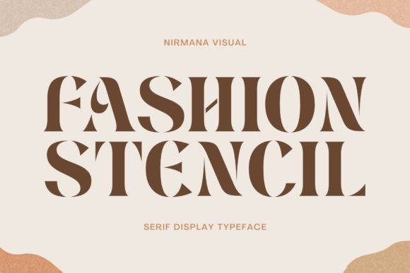Fashion Stencil: A Contemporary Serif Font Review