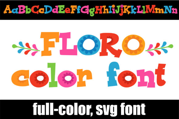 Floro Font: Colorful Typography for Creative Projects