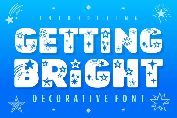 Getting Bright Font: Sparkling Typography for Digital Campaigns