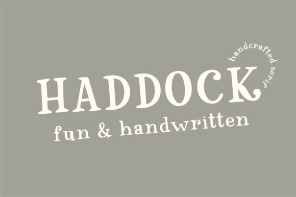 Haddock Font: Unique Serif for Crafters and Makers