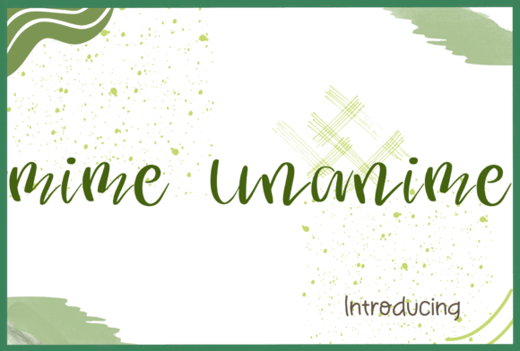 Mime Unanime: A Sweet Script Font for Creative Projects