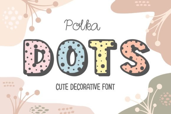 Polka Dots Font: Playful Design & Free Download Guide