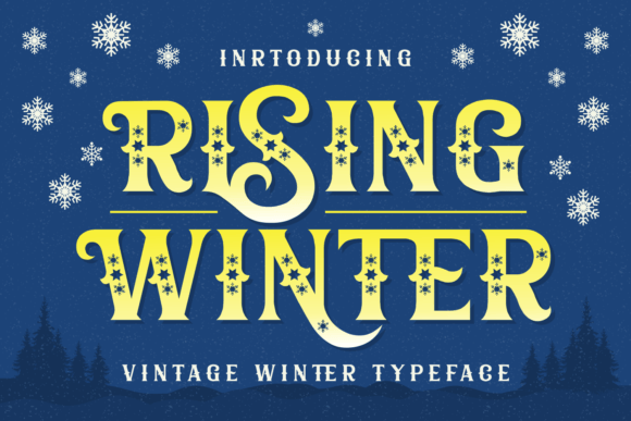 Rising Winter: A Decorative Font for Seasonal Design