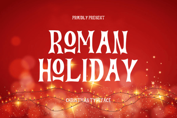 Roman Holiday Font: Elegant Serif Typography for Web Design