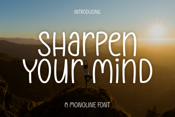 Sharpen Your Mind Font for Handmade Labels and Invitations