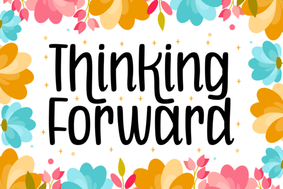 Thinking Forward Font for Bold Campaign Visuals